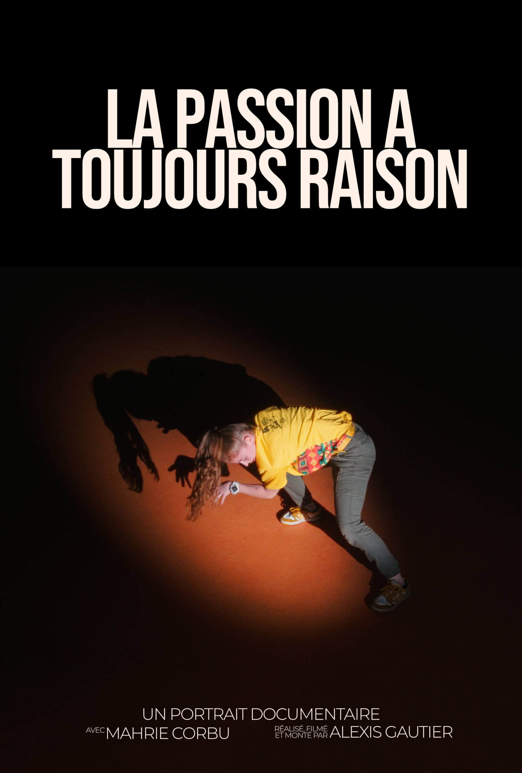 Poster du film La passion a toujours raison avec Mahrie Corbu